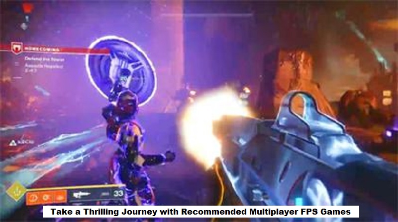 Multiplayer FPS Games